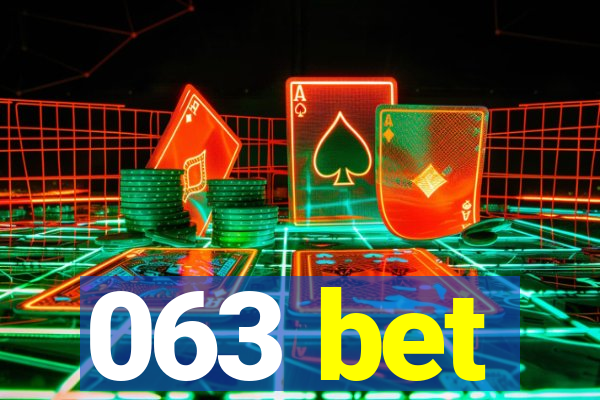 063 bet